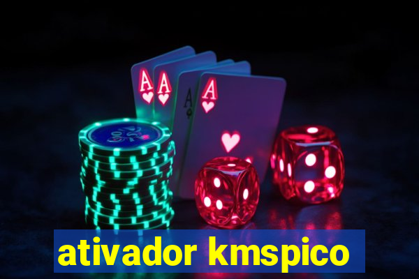 ativador kmspico